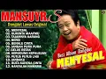 Download Lagu Mansyur.S Full Album Terbaik | Lagu POP Nostalgia Lawas Indonesia Terbaik | Menyesal, Kuminta Maafmu