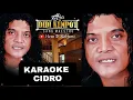 Lagu Cidro ( Karaoke ) - Didi Kempot Original