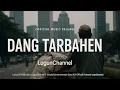 Dang Tarbahen – LugunChannel (Official Lagu Batak)