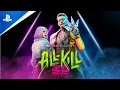 Dead by Daylight - All-Kill Trailer PS4