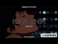 Download Lagu Kina Chir (SPED UP/NIGHCORE) | The PropheC | COLD HEART