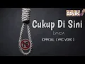 Download Lagu Cukup Di Sini - Lynda ( Official lyric Video )