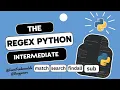 Python Intermediate - Mastering Regular Expressions RegEx
