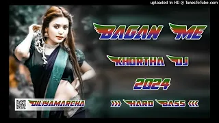Download Bagan Me Saag || New Khortha Dj remix song 2024 || Khortha Dj Song || Dj Manoj Babu Chaibasa MP3