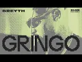 BREYTH - GRINGO