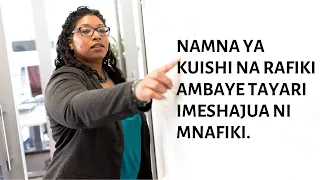 namna ya kuishi rafiki yako ambaye unajua ni mnafiki