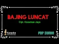 Download Lagu Bajing Luncat - Cipt. Kosaman Jaya (karaoke version)