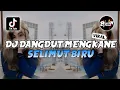 Download Lagu DJ DANGDUT MENGKANE SELIMUT BIRU VIRAL TIKTOK TERBARU