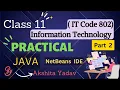 Part 2 - Practical Java Programming NetBeans IDE