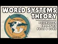 World Systems Theory Definition Easiest Explanation