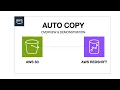 S3 Auto Copy - AWS Redshift Demo