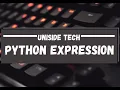 2 Expression in Python - Beginner Tutorial UniSide Tech Bangla