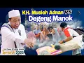 Lagu KH. Musleh Adnan VS Degeng Manok lucu Live Winongan _ Pasuruan