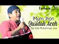 Lagu Nur Nabi | Imum Jhon | Qasidah Aceh Terbaru