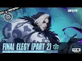 New Version Final Elegy Part 2 Dislyte