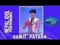 Lagu Sumit Pathak | Nepal Idol Performance | Kun Maya Sadar Bho | Nepal Idol Season 2 | Nepal Idol