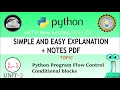 U-2 L-1 Python Program Flow Control Conditional blocks PYTHON BY ENGINEERINGEXPRESS