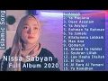 Download Lagu AISYAH ISTRI RASULULLAH|NISSA SABYAN FULL ALBUM TERBARU 2020|SHOLAWAT POPULER YERBARU 2020