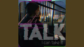 Download Let's Talk (I Can Take It) MP3