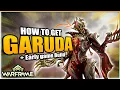How To Get Garuda In Warframe Beginners Guide Build