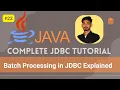 Batch Processing in JDBC Execute SQL Efficiently in Java Part 23 SSSAM Academy