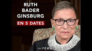 Une femme d'exception - Ruth Bader Ginsburg en 5 dates