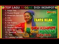 Lagu Top Hits Didi Kempot Full Album Cover Reggae Kumpulan Lagu Reggae Terbaru
