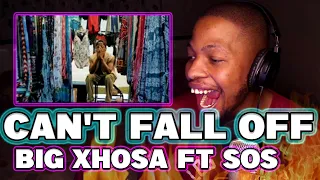big xhosa ft sos cant fall off official video reaction bigxhosa