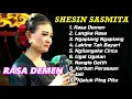 SHESIN SASMITA TERBARU 2025 FULL ALBUM ‼️ tarling cirebonan 2025 RASA DEMEN
