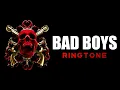 Download Lagu Bad Boys Ringtone 2019 | New English Ringtone 2019 | Whatsapp Status Video | BGM Ringtone