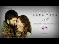 Download Lagu Kara Para Ask Piano 🎹(Original Soundtrack)