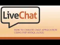 HOW TO CREATE CHAT APP USING PHP MYSQL AJAX