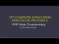PHP - BASIC PROGRAM 6 PHP PROGRAM EXPLANATION TAMIL NADU STATE BOARD 12 TH PRACTICAL PROGRAM