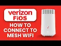 NEW Connect Mesh Wi Fi to Verizon Fios Gateway - Bridge Mode Maximize Network Performance