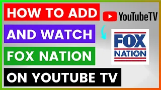 How To Add And Watch Fox Nation On YouTube TV in 2025