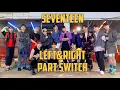 Download Lagu Inside Jokes in Seventeen's Left \u0026 Right Part Switch Ver.