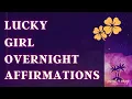 Download Lagu Lucky Girl Syndrome Affirmations - Get Lucky Overnight - 8Hrs