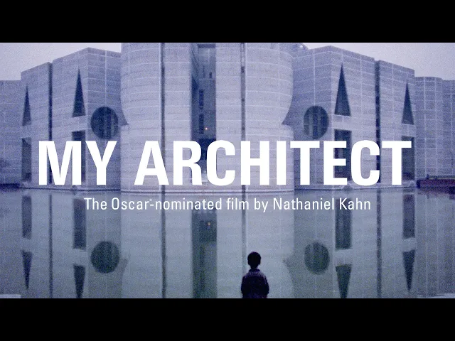 OFFICIAL TRAILER | MY ARCHITECT