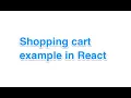 Shopping cart application in react ecommerce project in React js