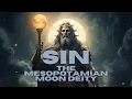Lagu The 🌚Moon 🌚God Sin: Exploring Ancient Mesopotamian Mythology