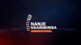 nanje ndaririmba edition 1 performance part 3 gaciyubwenge arnaud 