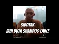 Sibotak jadi duta shampoo lain