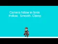 2D camera follow smooth clamp in unity