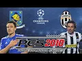 Chelsea vs Juventus | UEFA Champions League 2010 | PES 2010