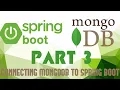 Spring Data MongoDB Part 3 Creating Spring Boot Application and connecting it to MongoDB