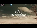 Download Lagu Kebaikan Dibalas Dengan Kejahatan | Merry Riana