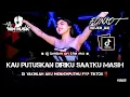 Download Lagu DJ BEST FUNKOT‼️DJ KAU PUTUSKAN DIRIKU SAAT KU MASIH CINTA‼️|| DJ YAKINLAH AKU MENJEMPUTMU‼️ DJ Biim
