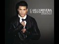 Si Te Vas - Carlos Rivera