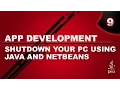 Shutdown Restart Logoff Your PC Using Java Netbeans