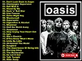 Download Lagu OASIS- GREATEST HITS COLLECTION